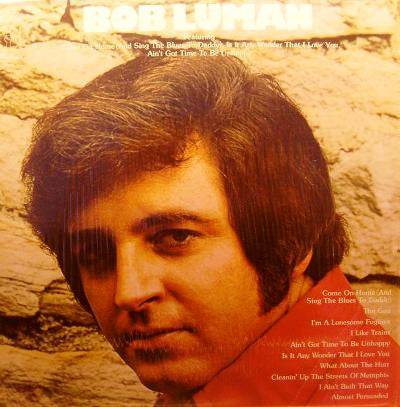 Bob Luman : Bob Luman (LP, Comp)