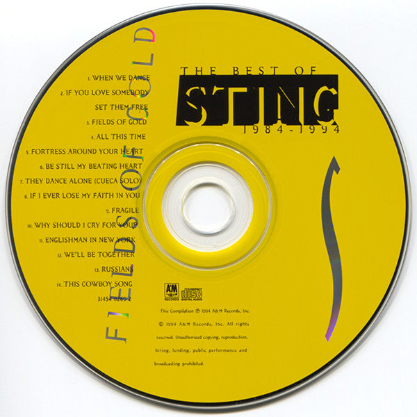 Sting : Fields Of Gold: The Best Of Sting 1984 - 1994 (CD, Comp, RM)