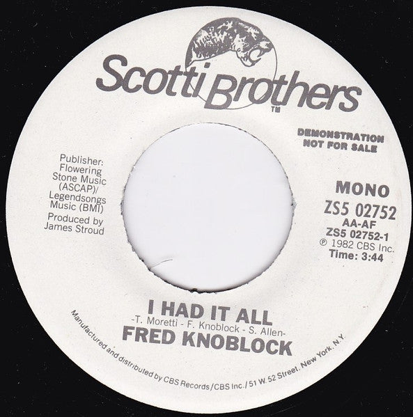 Fred Knoblock : I Had It All (7", Promo)