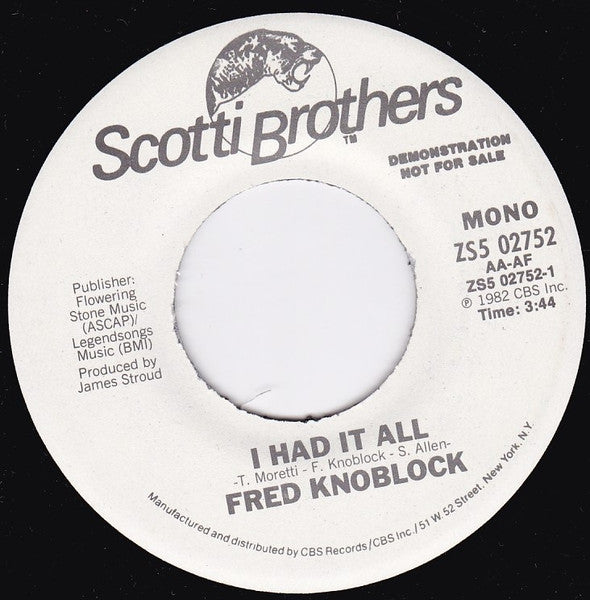 Fred Knoblock : I Had It All (7", Promo)