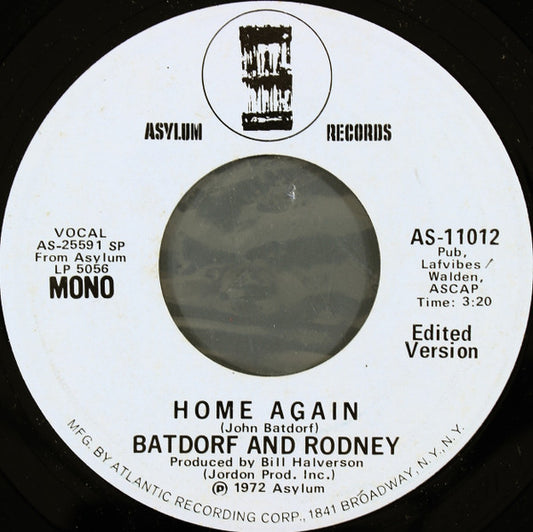 Batdorf And Rodney* : Home Again (7", Mono, Promo, SP )
