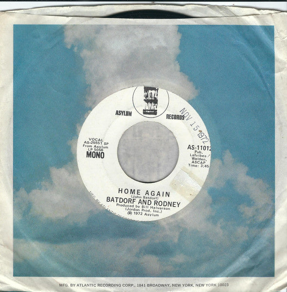 Batdorf And Rodney* : Home Again (7", Mono, Promo, SP )