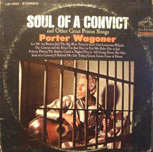 Porter Wagoner : "Soul Of A Convict" And Other Great Prison Songs (LP, Album, Ind)