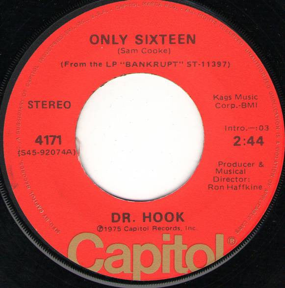 Dr. Hook : Only Sixteen (7", Single, Jac)