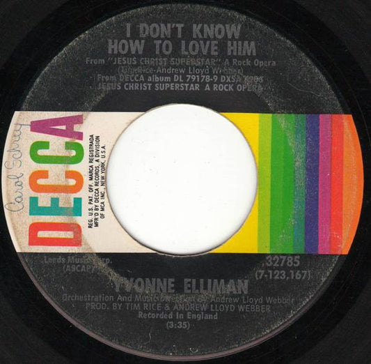 Yvonne Elliman / Alan Doggett : I Don't Know How To Love Him / Overture: Jesus Christ Superstar (7", Single, Pin)