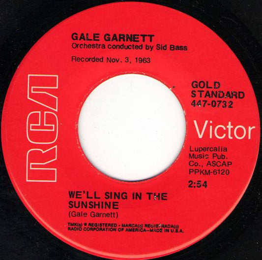 Gale Garnett : We'll Sing In The Sunshine / You Are My Sunshine (7", Single, RE)
