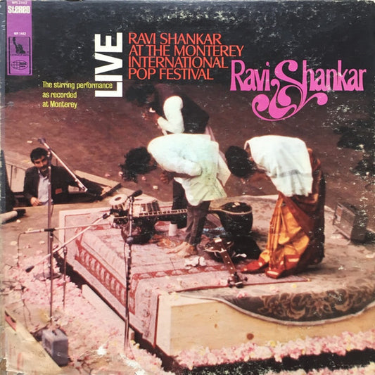 Ravi Shankar : Ravi Shankar At The Monterey International Pop Festival (LP, Album, Ind)