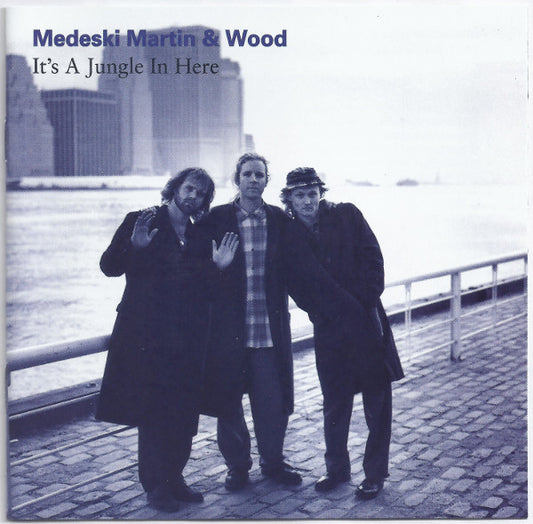 Medeski Martin & Wood : It's A Jungle In Here (CD, Album, RE)