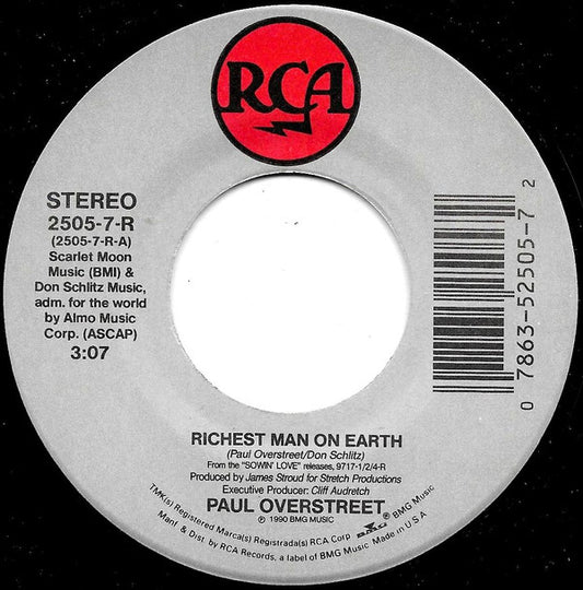 Paul Overstreet : Richest Man On Earth (7")