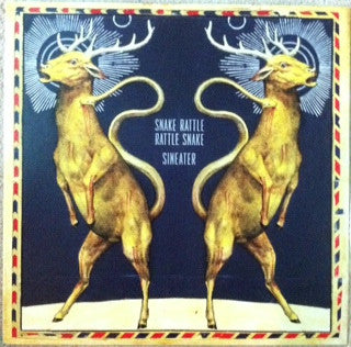 Snake Rattle Rattle Snake : Sineater (LP, Album)