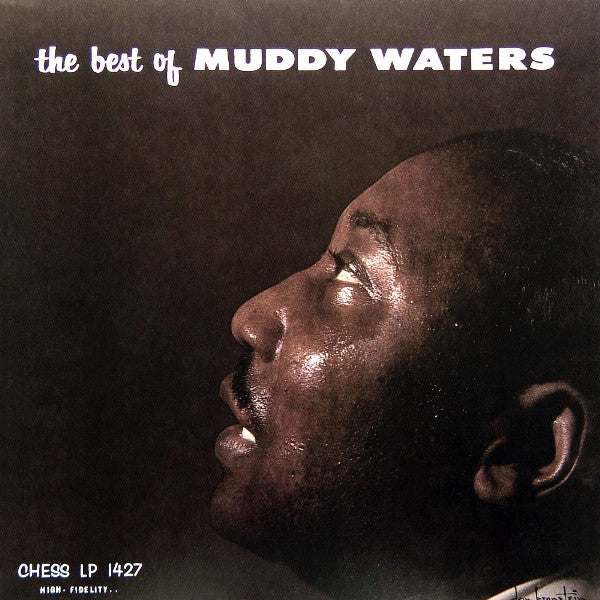 Muddy Waters : The Best Of Muddy Waters (LP, Comp, Mono, RE, RM, 180)