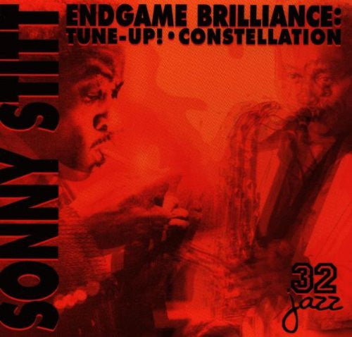 Sonny Stitt : Endgame Brilliance: Tune-Up! - Constellation (CD, Comp, RE)