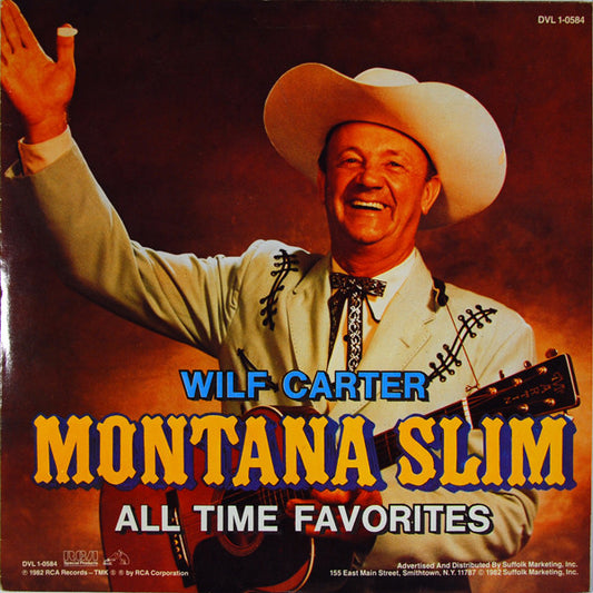 Wilf Carter : Montana Slim - All Time Favorites (LP, Comp)