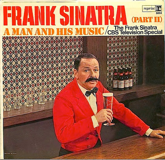 Frank Sinatra : A Man And His Music (Part II) (LP, Mono)