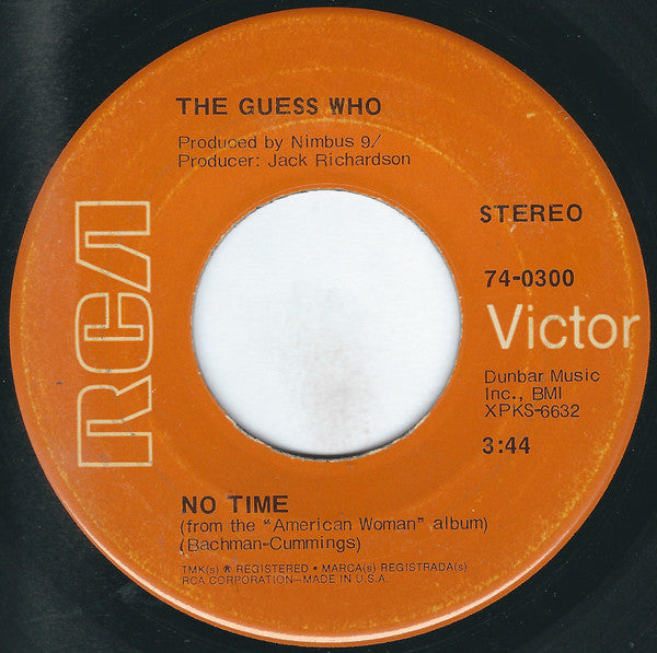 The Guess Who : No Time  (7", Single, Ind)