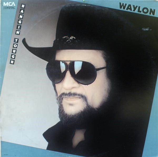 Waylon Jennings : Hangin' Tough (LP, Album)