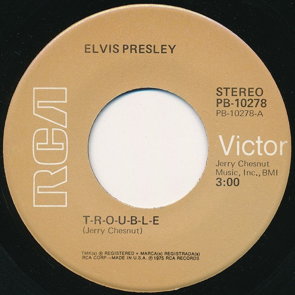 Elvis* : T-R-O-U-B-L-E / Mr. Songman (7", Single, Ind)