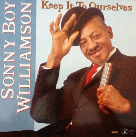 Sonny Boy Williamson (2) : Keep It To Ourselves (LP, Comp, RE, RM, HQ-)