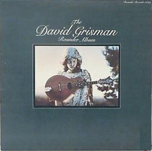 David Grisman : The David Grisman Rounder Album (LP, Album)
