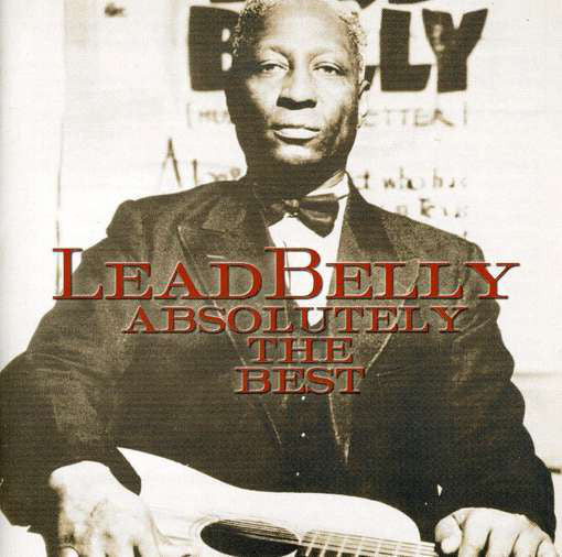LeadBelly : Absolutely The Best (CD, Comp, RM)