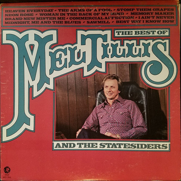 Mel Tillis And The Statesiders (2) : The Best Of Mel Tillis And The Statesiders (LP, Comp, Club)