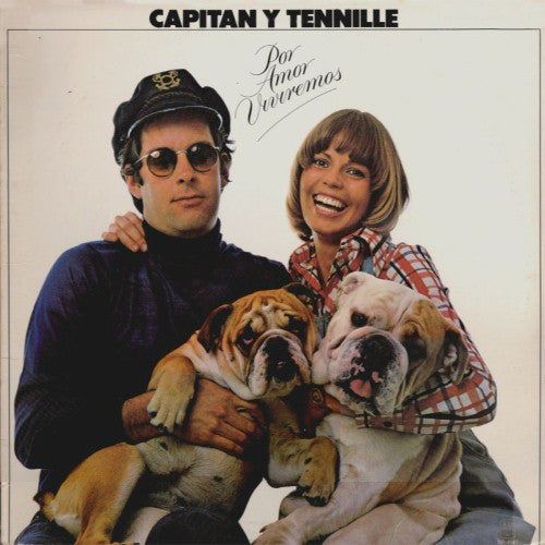 Capitan Y Tennille* : Por Amor Viviremos (LP, Album, Ter)