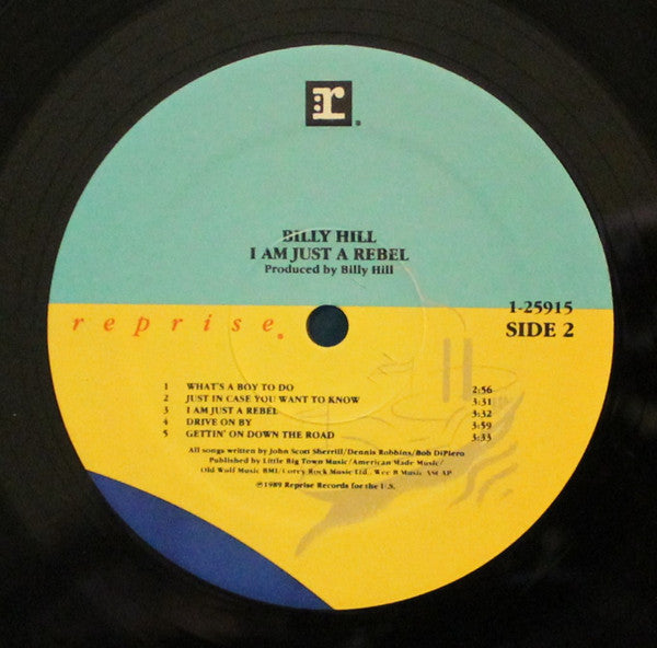 Billy Hill (2) : I Am Just A Rebel (LP, Album)