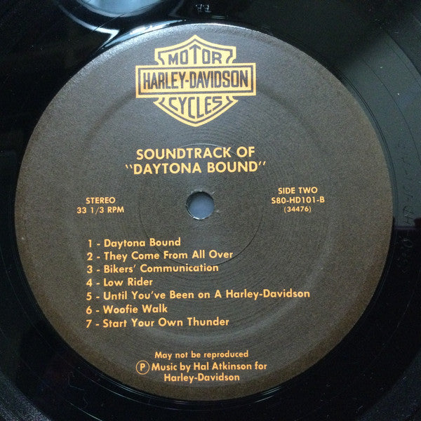 Hal Atkinson : Harley-Davidson Presents Soundtrack Of "Daytona Bound" (LP)
