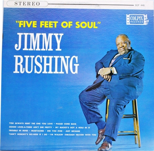 Jimmy Rushing : Five Feet Of Soul (LP, RE, RM, 180)