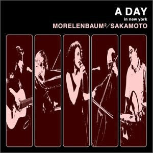Morelenbaum² / Sakamoto : A Day In New York (CD, Album)