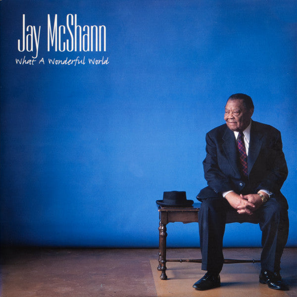 Jay McShann : What A Wonderful World (LP, Num, 180 + 12", 180)
