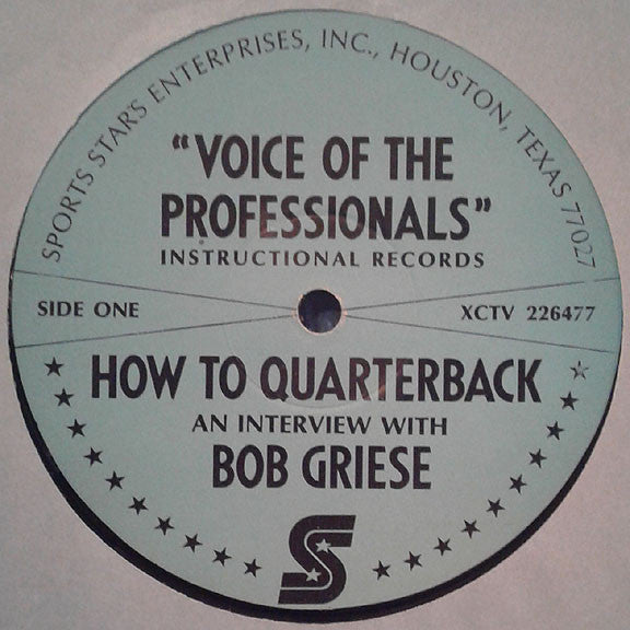 Bob Griese : Bob Griese: How To Quarterback (LP, Album)