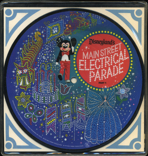 Unknown Artist : Disneyland's Main Street Electrical Parade (7", Pic)