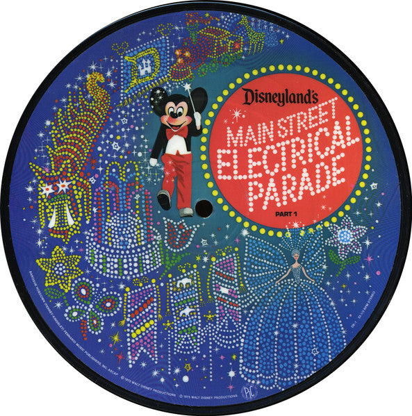Unknown Artist : Disneyland's Main Street Electrical Parade (7", Pic)