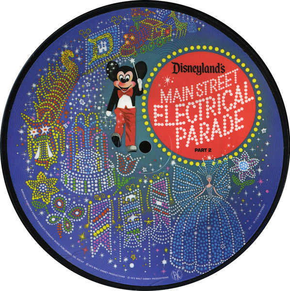 Unknown Artist : Disneyland's Main Street Electrical Parade (7", Pic)