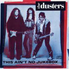 The Dusters : This Ain't No Jukebox (LP, Album)