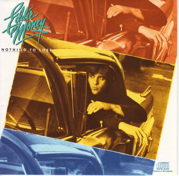Eddie Money : Nothing To Lose (CD, Album)