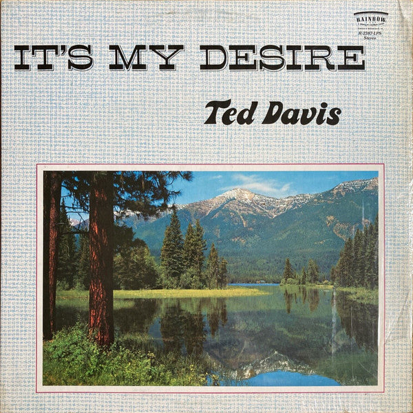 Ted Davis (3) : It’s My Desire (LP, Album)