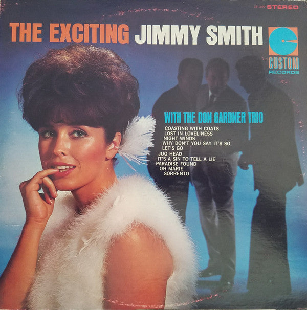 Jimmy Smith : The Exciting Jimmy Smith With The Don Gardner Trio (LP, Album)