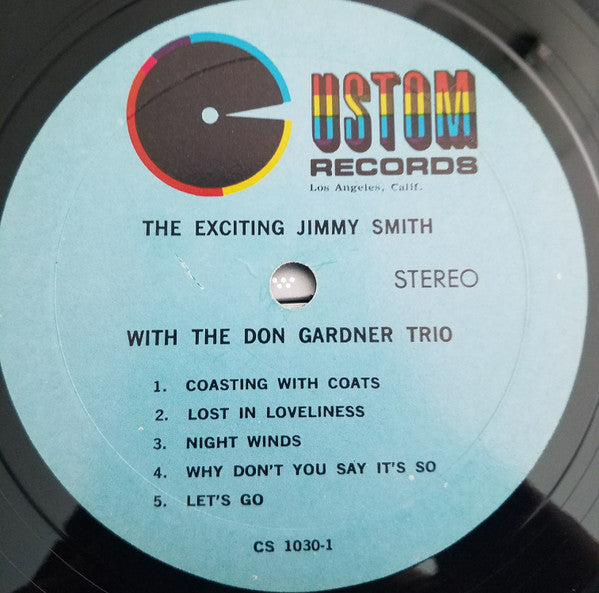 Jimmy Smith : The Exciting Jimmy Smith With The Don Gardner Trio (LP, Album)