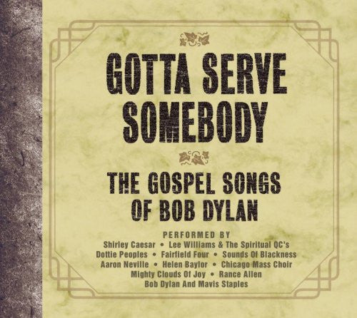 Various : Gotta Serve Somebody - The Gospel Songs Of Bob Dylan (CD, Album)