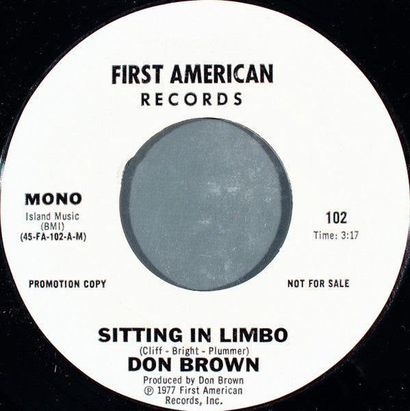 Don Brown (5) : Sitting In Limbo   (7", Mono, Promo, Styrene)