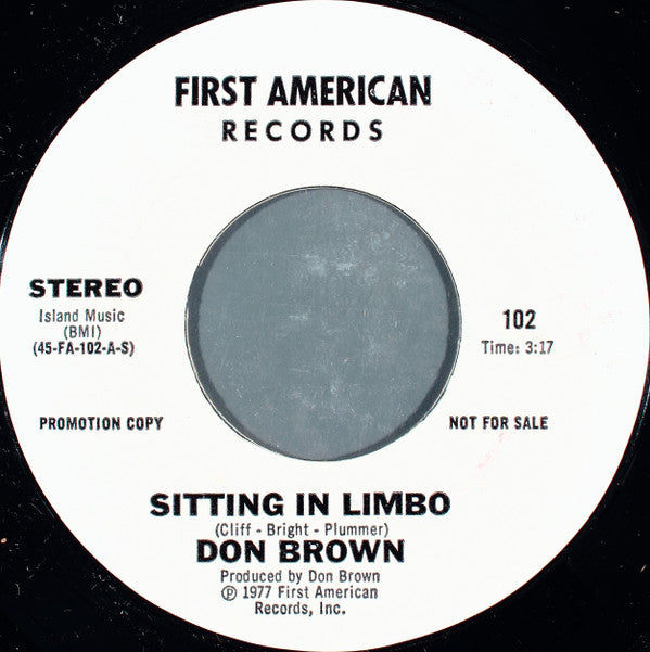 Don Brown (5) : Sitting In Limbo   (7", Mono, Promo, Styrene)