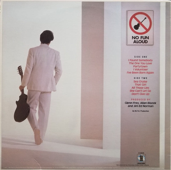 Glenn Frey : No Fun Aloud (LP, Album, Club, CH )