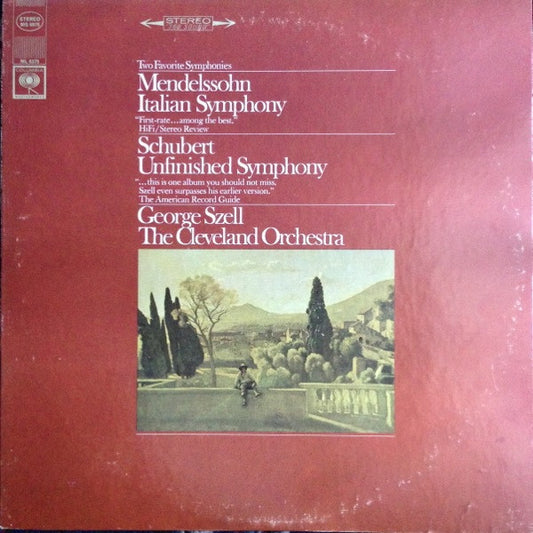 The Cleveland Orchestra : Two Favorite Symphonies · Mendelssohn Italian Symphony · Schubert Unfinished Symphony (LP)