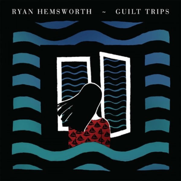 Ryan Hemsworth : Guilt Trips (LP, Album, Ltd, Mar)