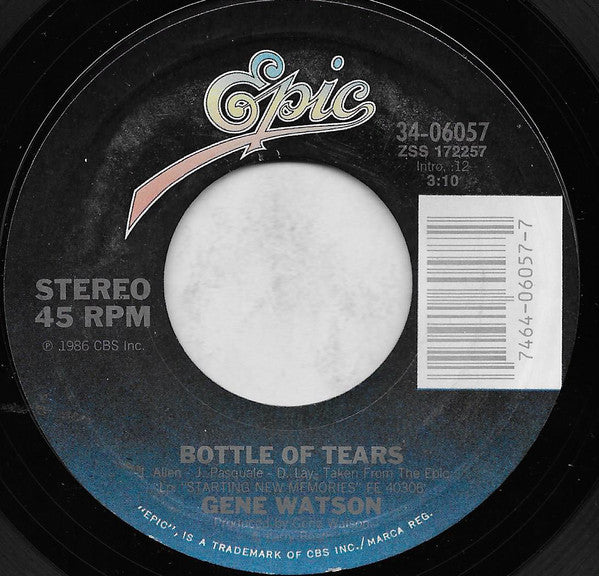 Gene Watson : Bottle Of Tears (7", Single, Styrene, Car)