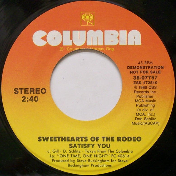 Sweethearts Of The Rodeo : Satisfy You (7", Single, Promo)