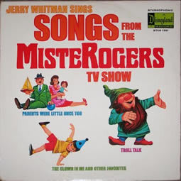 Jerry Whitman : Songs From The MisteRogers TV Show (LP, Album)