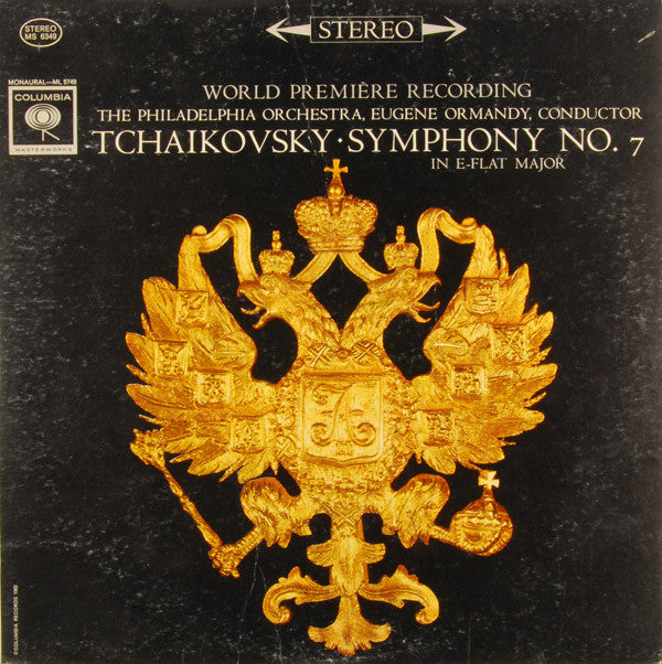 The Philadelphia Orchestra, Eugene Ormandy, Tchaikovsky* : Symphony No. 7 In E-Flat Major (LP)